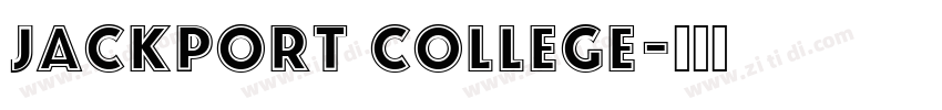 JACKPORT COLLEGE字体转换